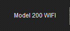 Model 200 WIFI